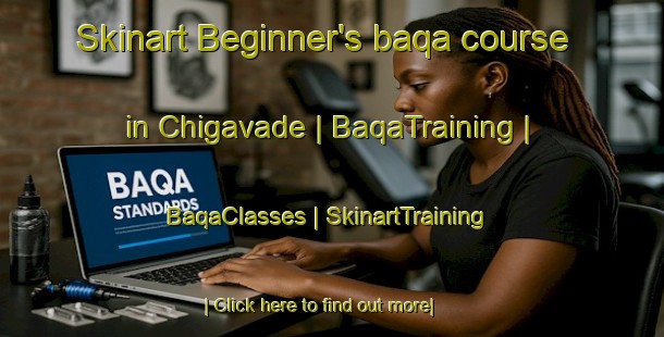 Skinart Beginner's baqa course in Chigavade | BaqaTraining | BaqaClasses | SkinartTraining-Zimbabwe